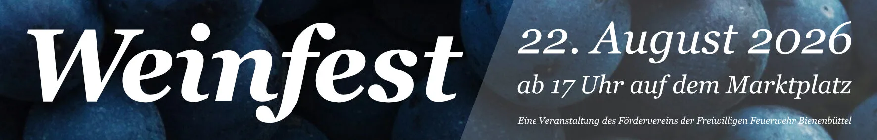 Banner Weinfest 22. August 2026, 17 Uhr